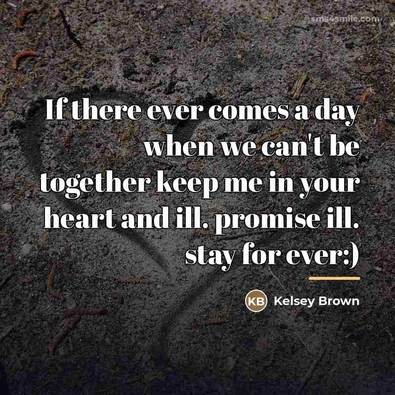 “If there ever comes a day when we can't be…” quote by Kelsey Brown