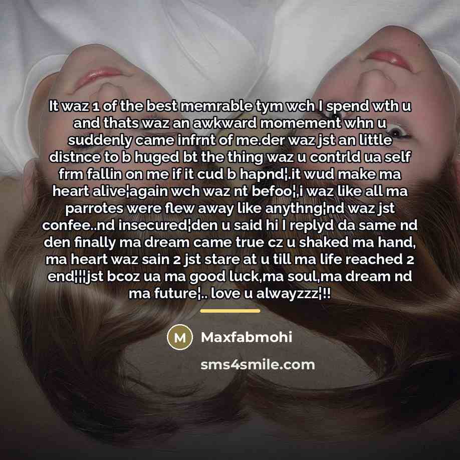 “It waz 1 of the best memrable tym wch I…” quote by Maxfabmohi