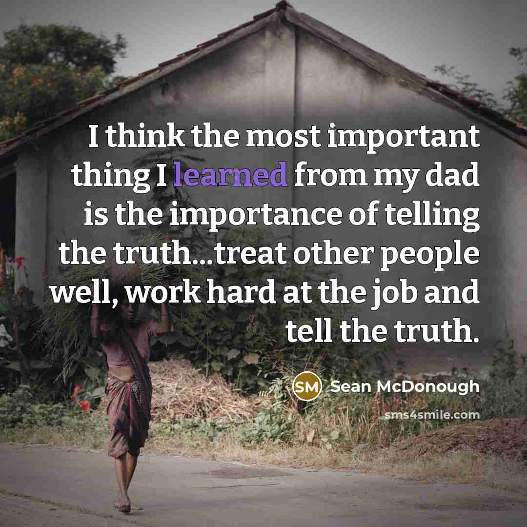 “I think the most important thing I learned from my…” quote by Sean McDonough