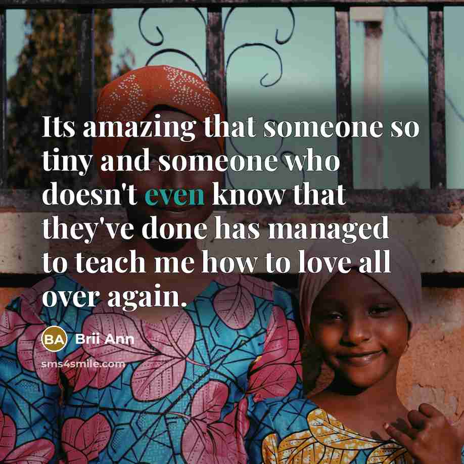 “Its amazing that someone so tiny and someone who doesn't…” quote by Brii Ann