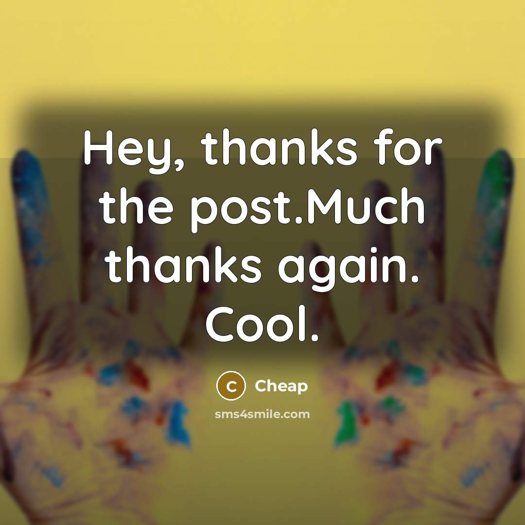 “Hey, thanks for the post.Much thanks again. Cool.…” quote by Cheap
