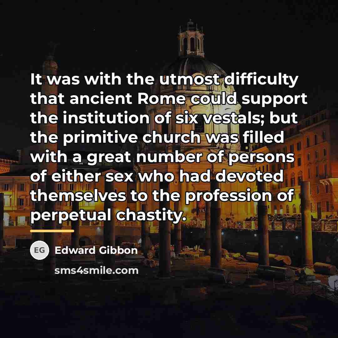 “It was with the utmost difficulty that ancient Rome could…” quote by Edward Gibbon