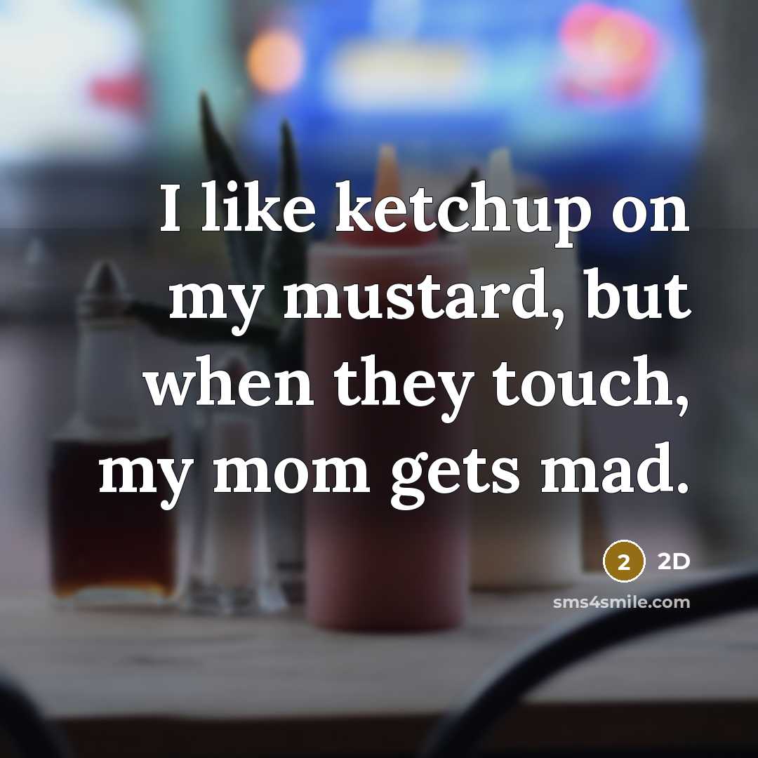 “I like ketchup on my mustard, but when they touch,…” quote by 2D
