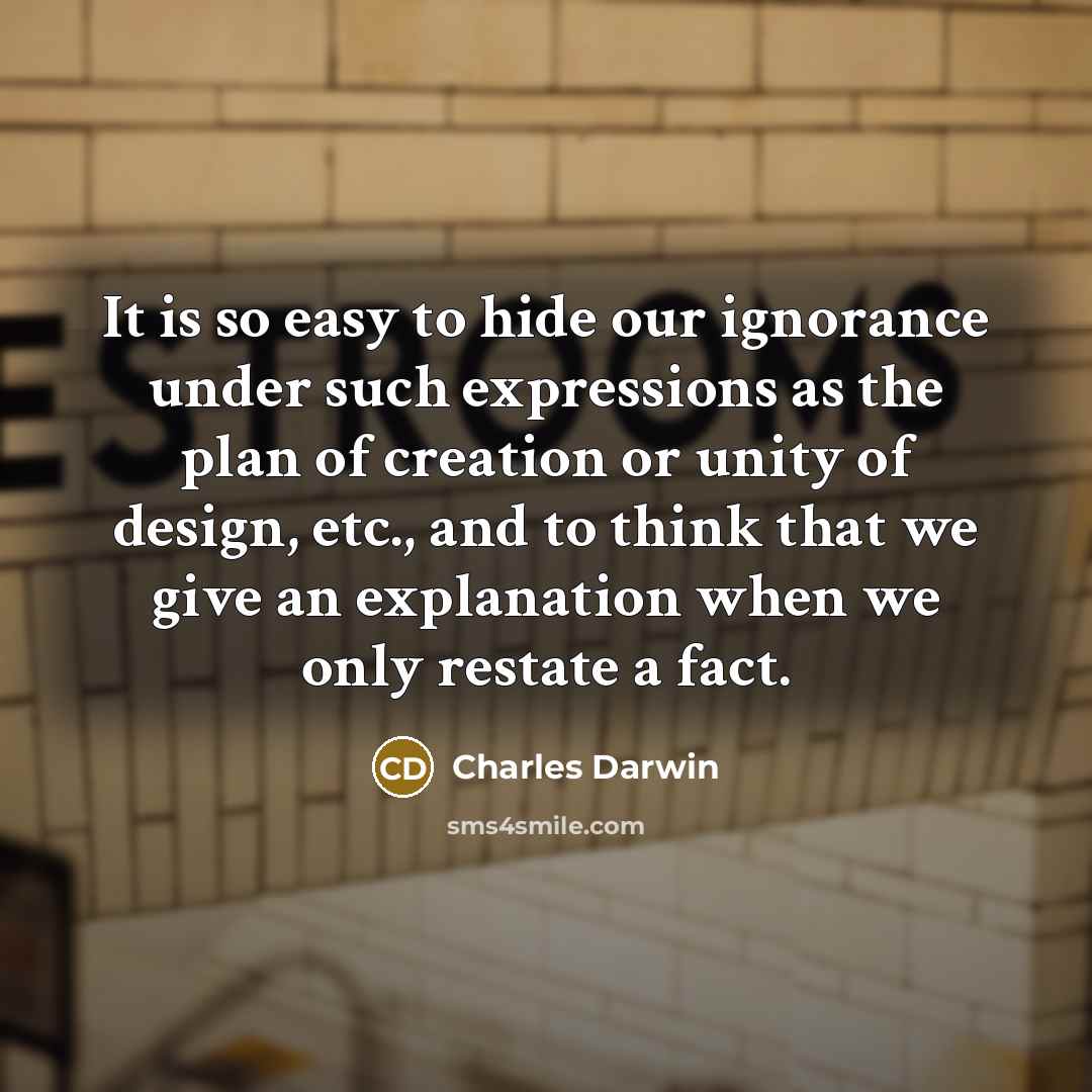 “It is so easy to hide our ignorance under such…” quote by Charles Darwin