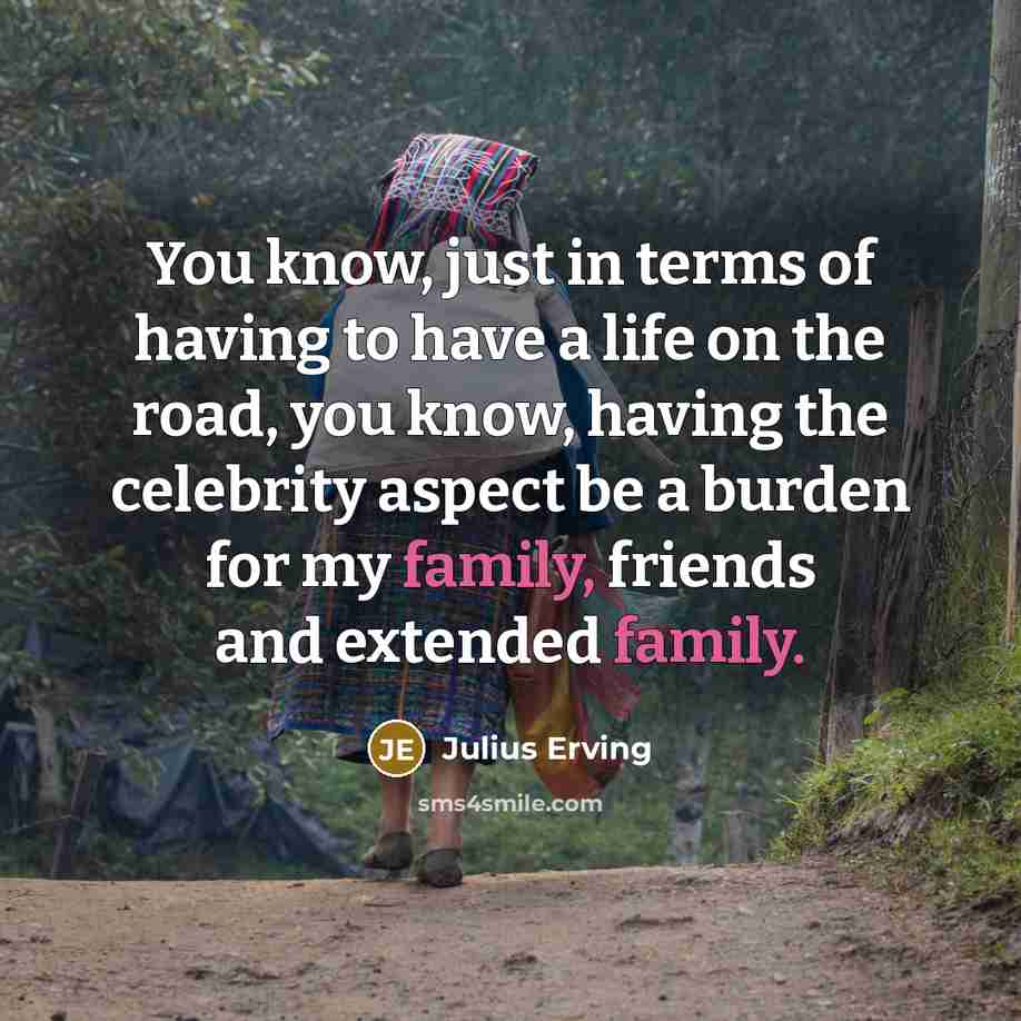 “You know, just in terms of having to have a…” quote by Julius Erving