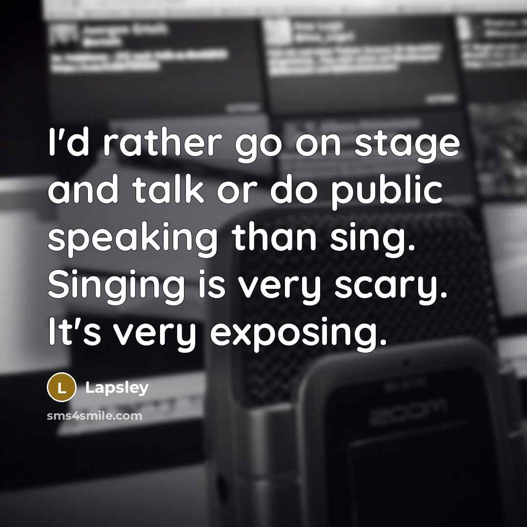 “I'd rather go on stage and talk or do public…” quote by Lapsley