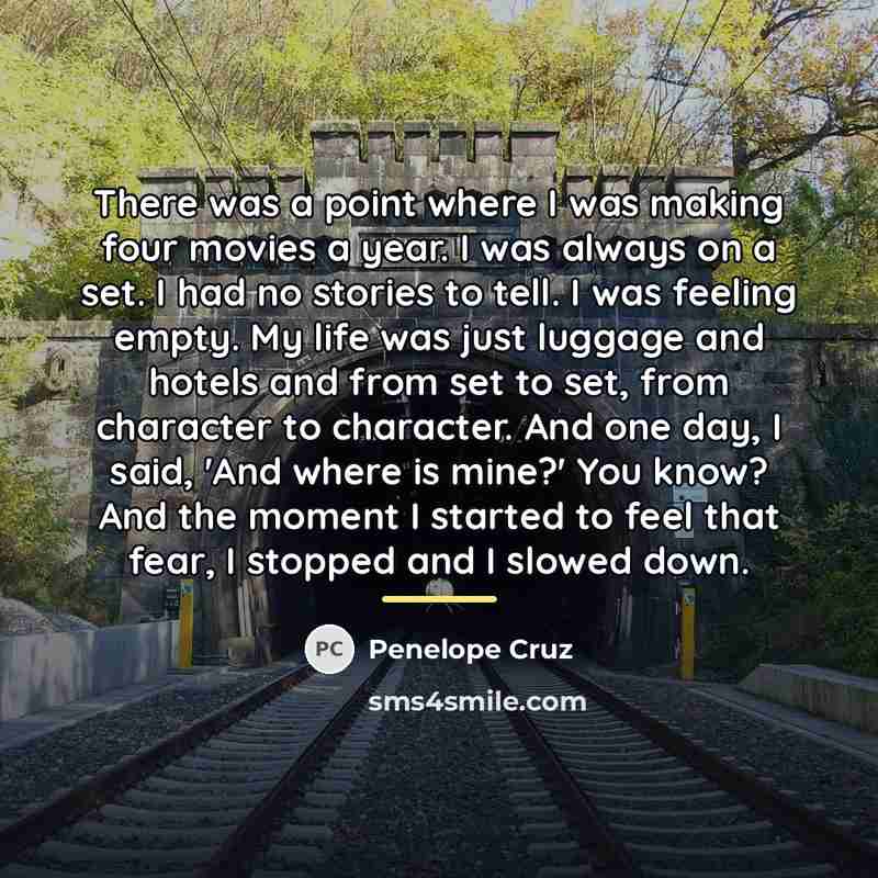 “There was a point where I was making four movies…” quote by Penelope Cruz