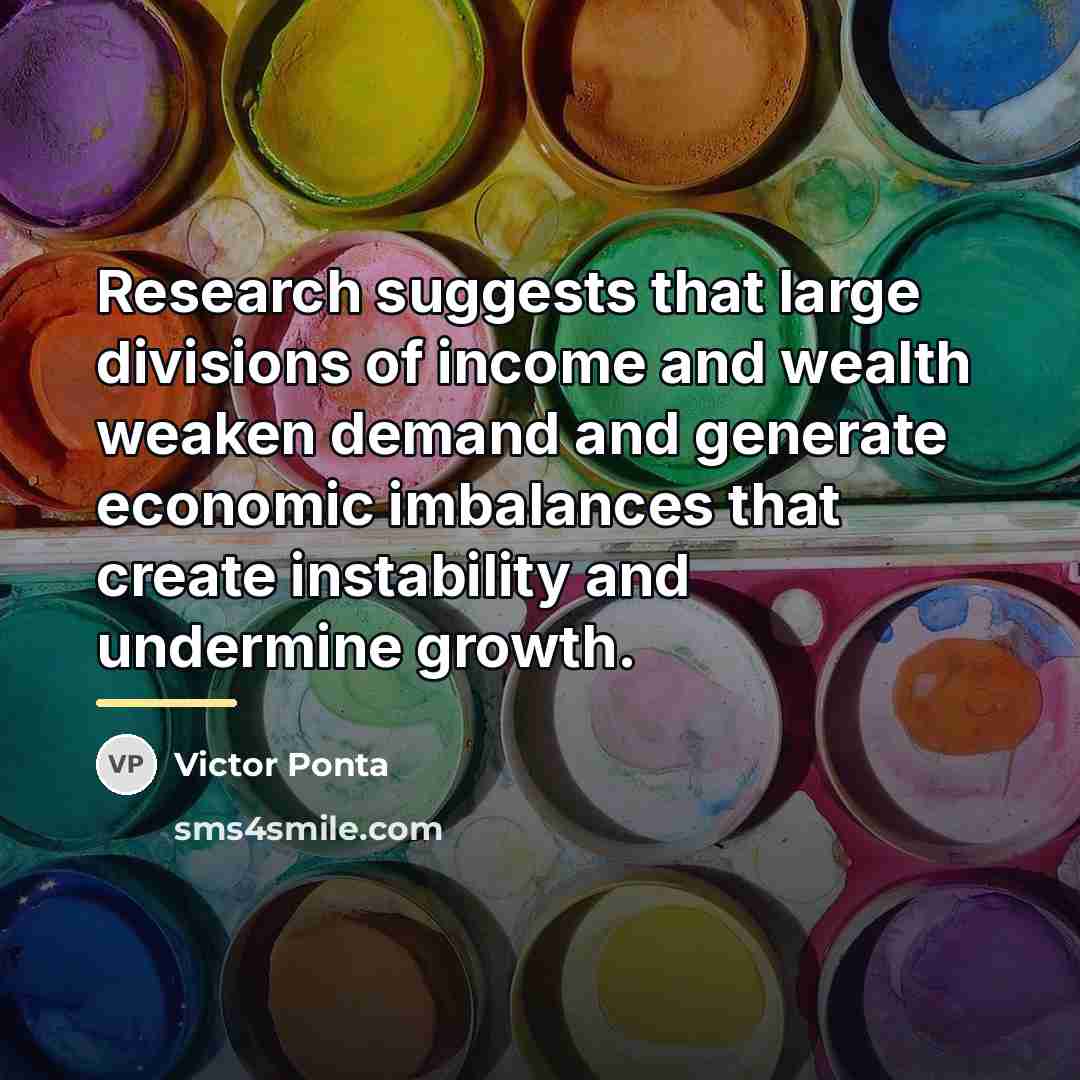 “Research suggests that large divisions of income and wealth weaken…” quote by Victor Ponta