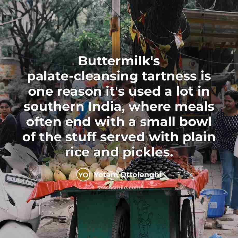“Buttermilk's palate-cleansing tartness is one reason it's used a lot…” quote by Yotam Ottolenghi