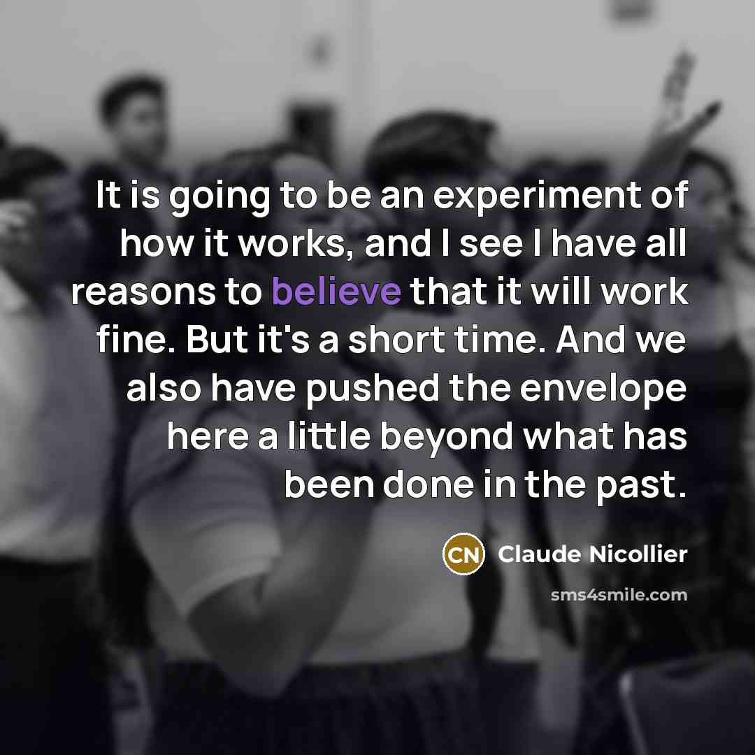 “It is going to be an experiment of how it…” quote by Claude Nicollier