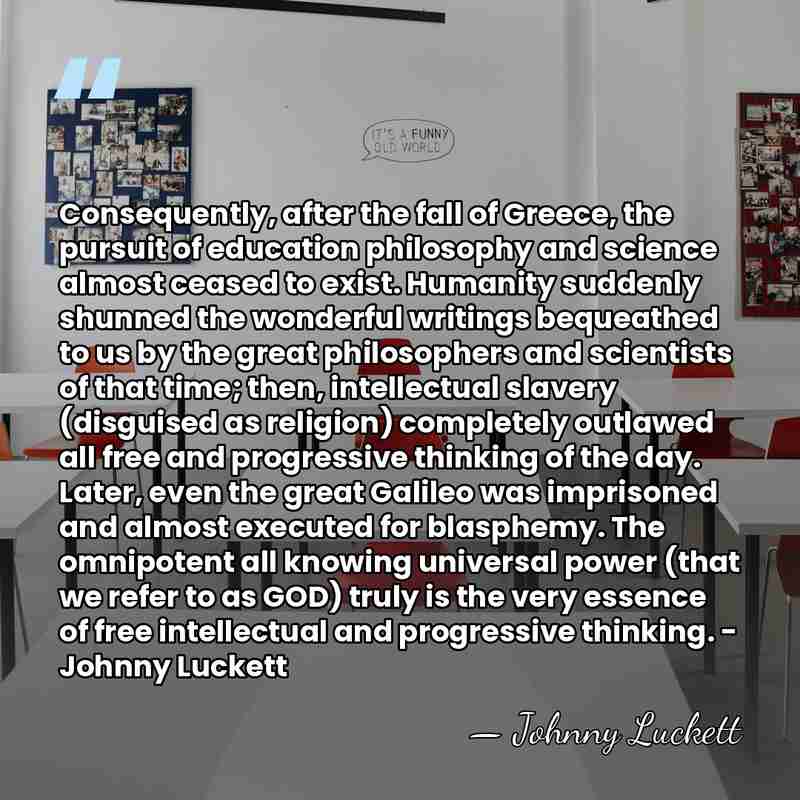 Consequently, after the fall of Greece, the pursuit of education philosophy and&hellip; - Johnny Luckett