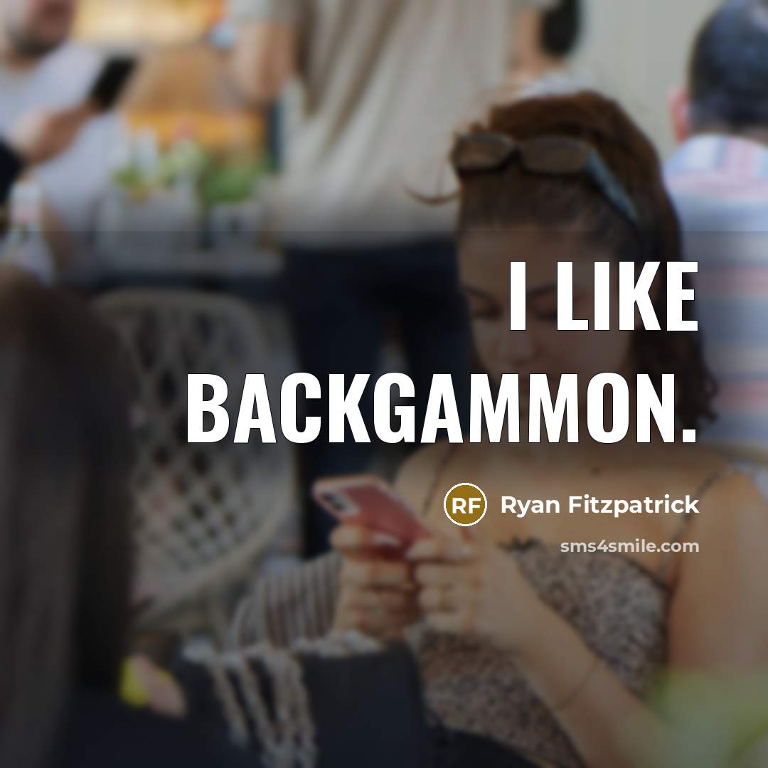 “I like Backgammon.” quote by Ryan Fitzpatrick