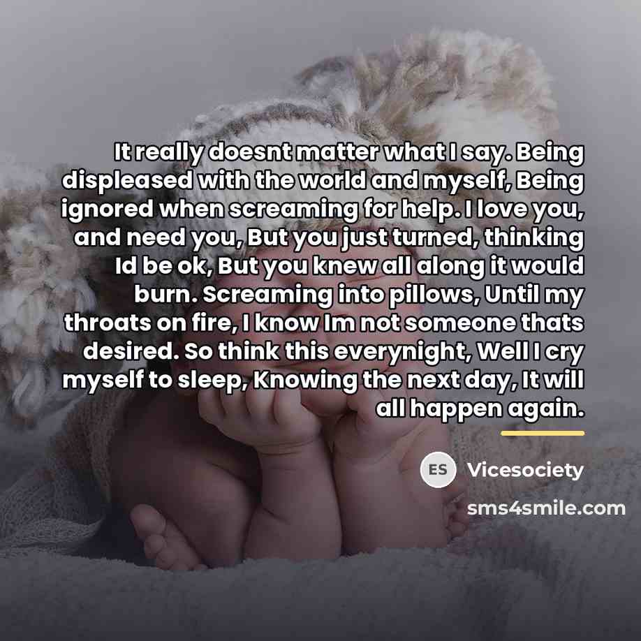 “It really doesnt matter what I say. Being displeased with…” quote by Vicesociety