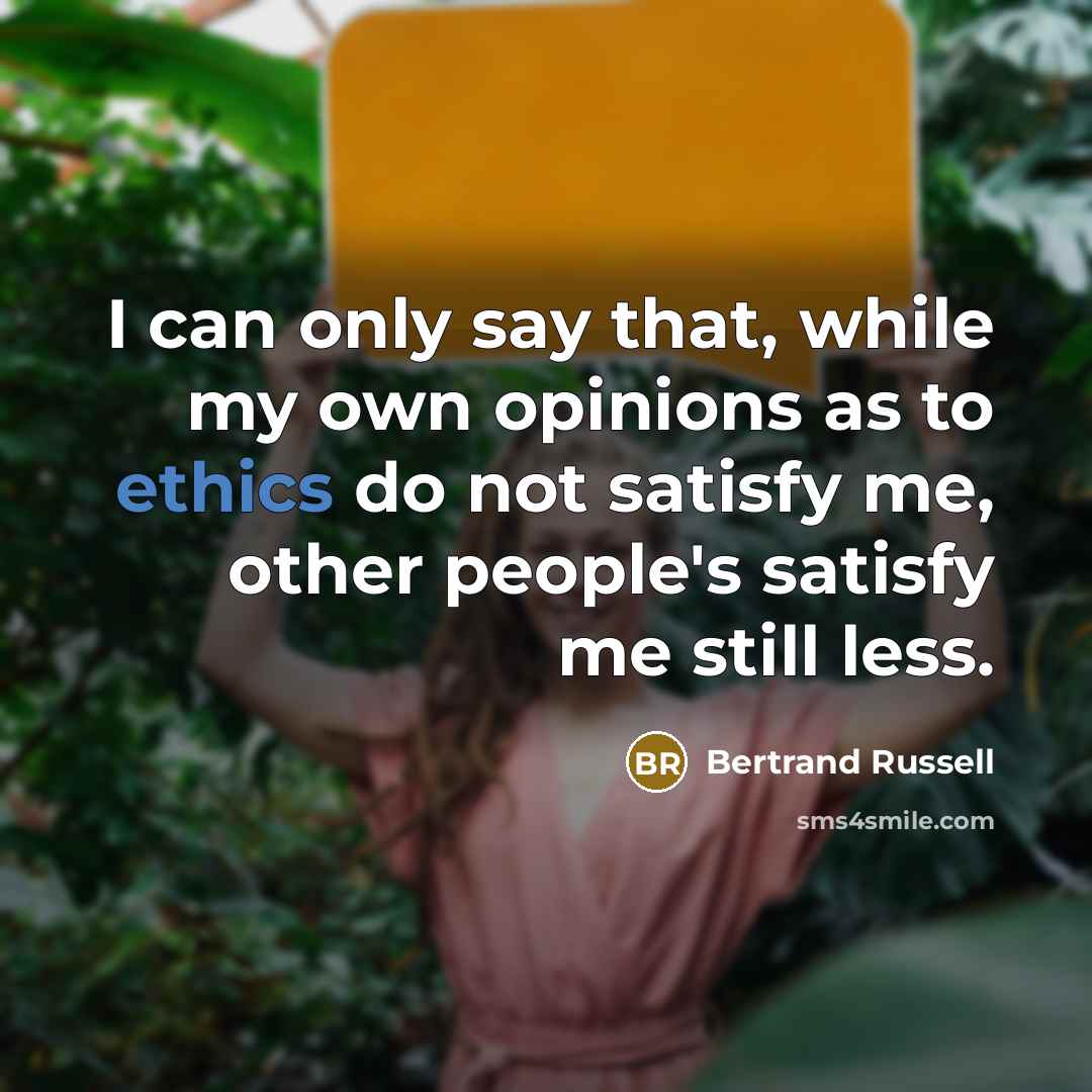 “I can only say that, while my own opinions as…” quote by Bertrand Russell