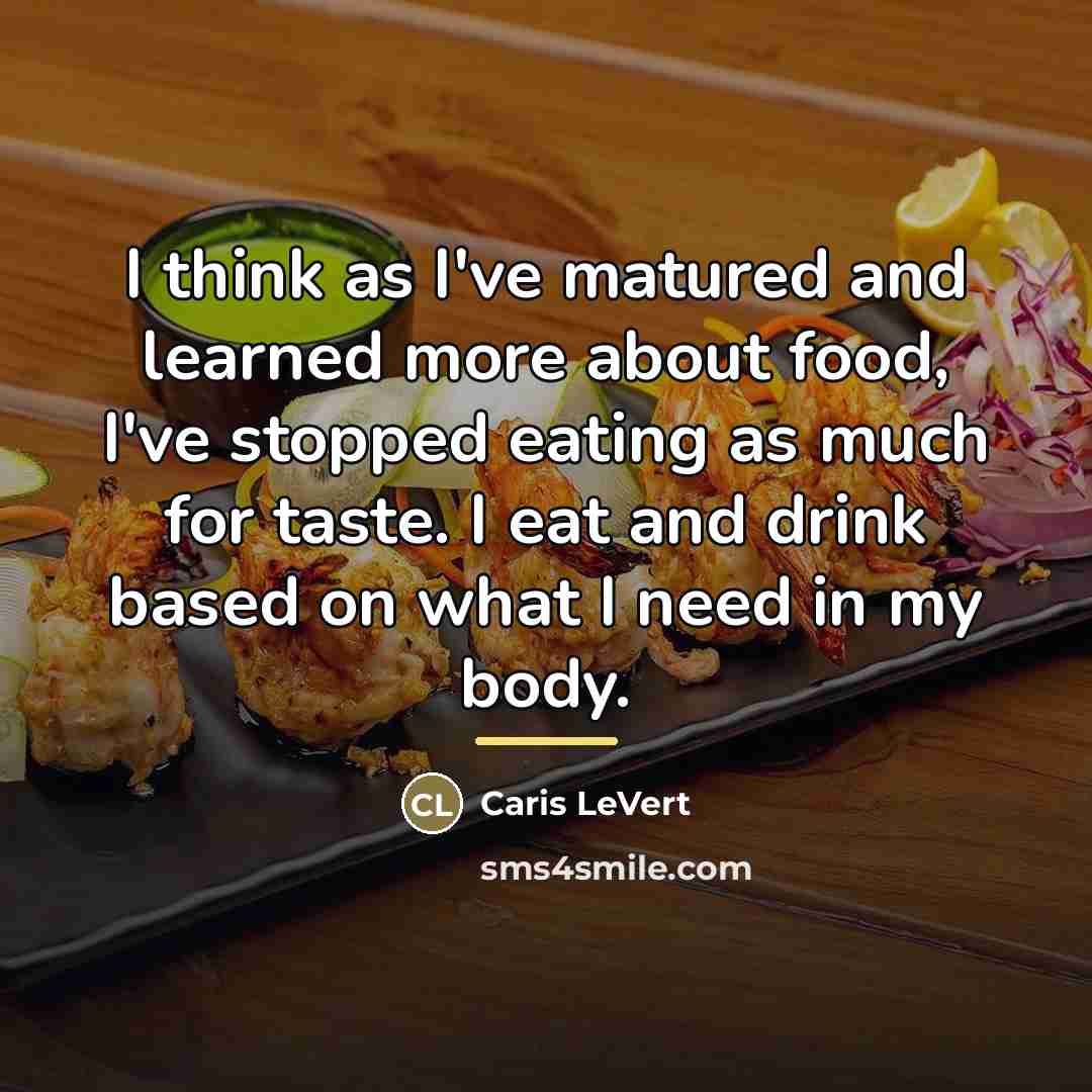 “I think as I've matured and learned more about food,…” quote by Caris LeVert