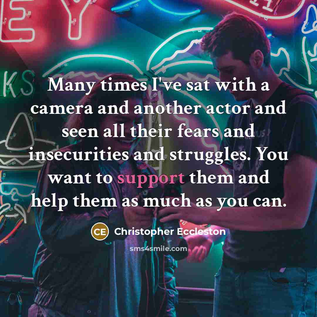 “Many times I've sat with a camera and another actor…” quote by Christopher Eccleston