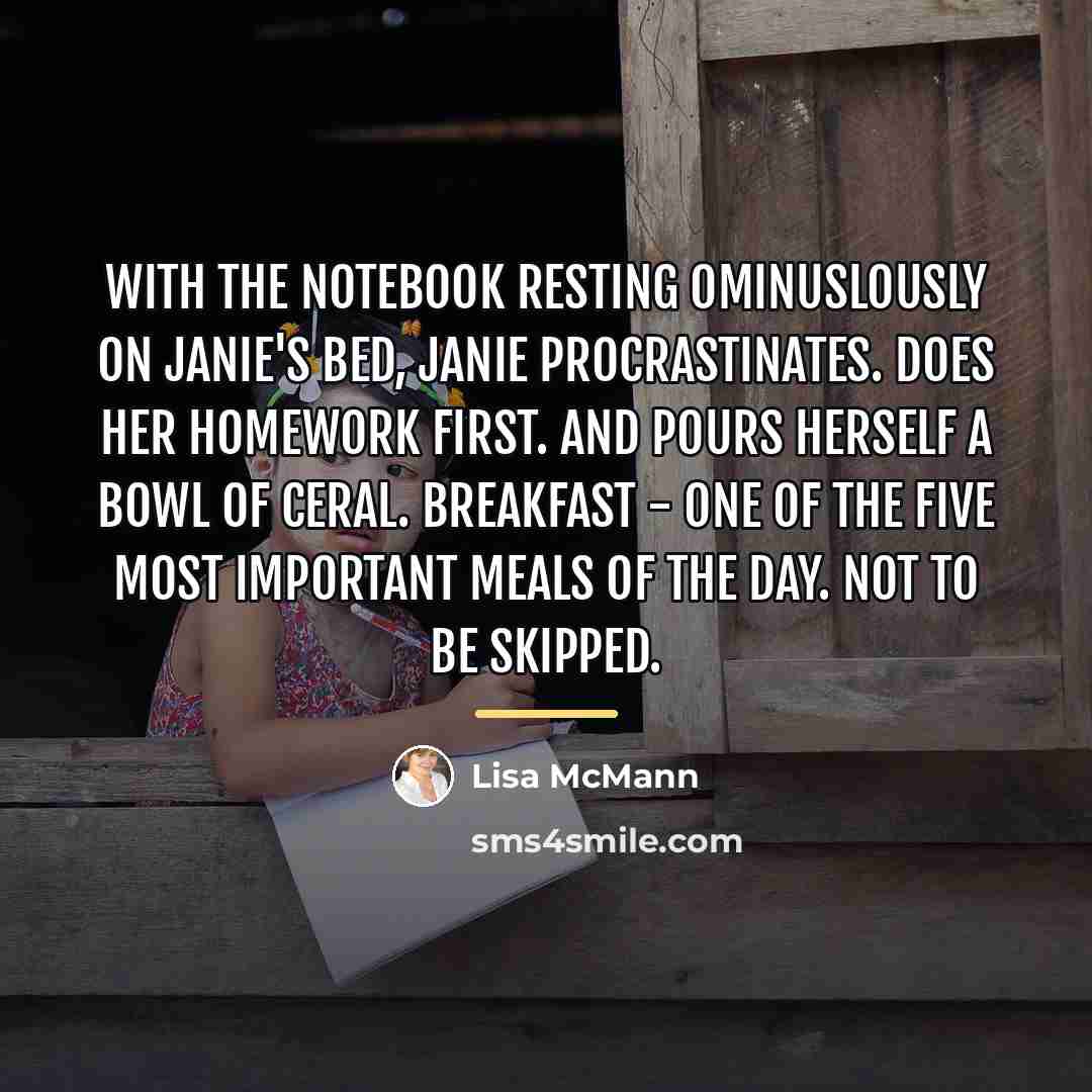 “With the notebook resting ominuslously on Janie's bed, Janie procrastinates.…” quote by Lisa McMann