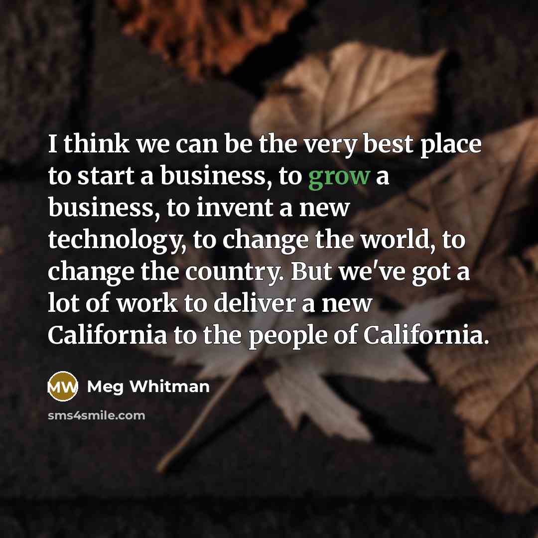 “I think we can be the very best place to…” quote by Meg Whitman