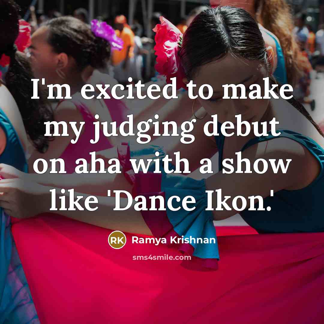 “I'm excited to make my judging debut on aha with…” quote by Ramya Krishnan