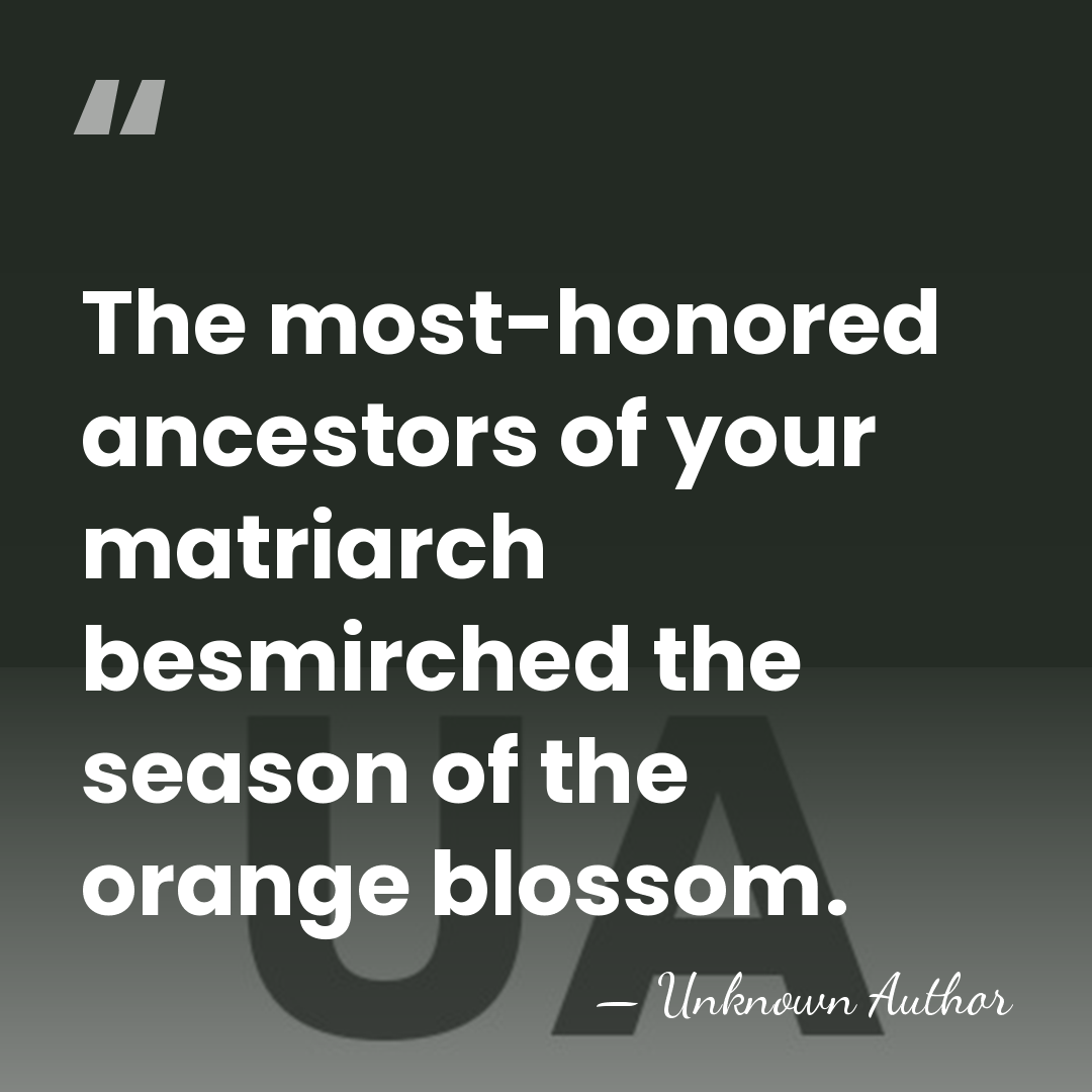 The most-honored ancestors of your matriarch besmirched the season of the orange&hellip; - Nick Bakay