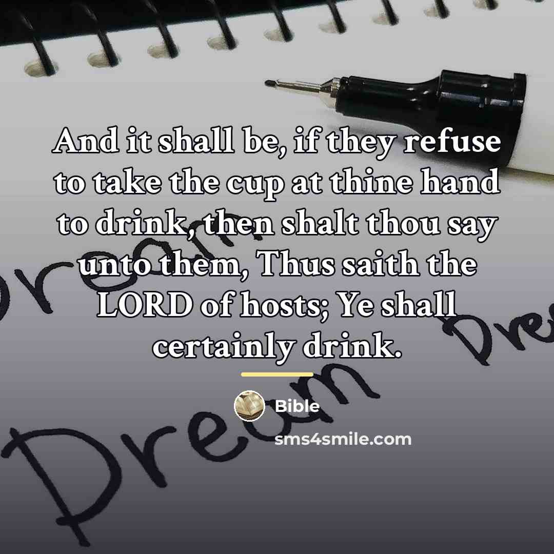“And it shall be, if they refuse to take the…” quote by Bible