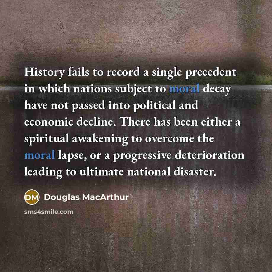 “History fails to record a single precedent in which nations…” quote by Douglas MacArthur