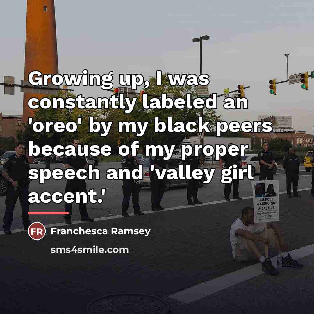 “Growing up, I was constantly labeled an 'oreo' by my…” quote by Franchesca Ramsey