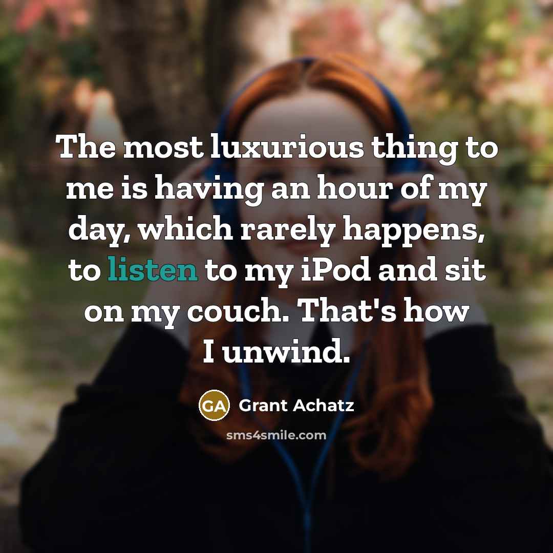 “The most luxurious thing to me is having an hour…” quote by Grant Achatz