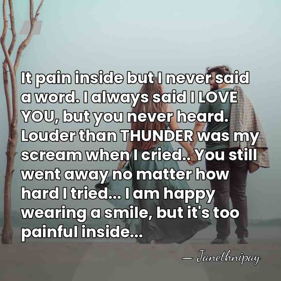 It pain inside but I never said a word. I always said&hellip; - Janethnipay
