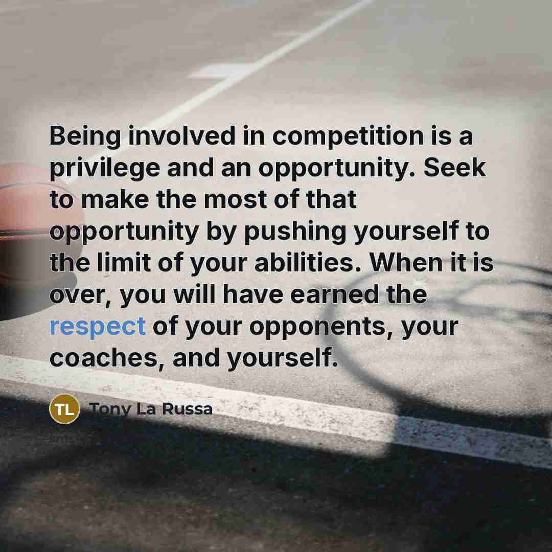 “Being involved in competition is a privilege and an opportunity.…” quote by Tony La Russa
