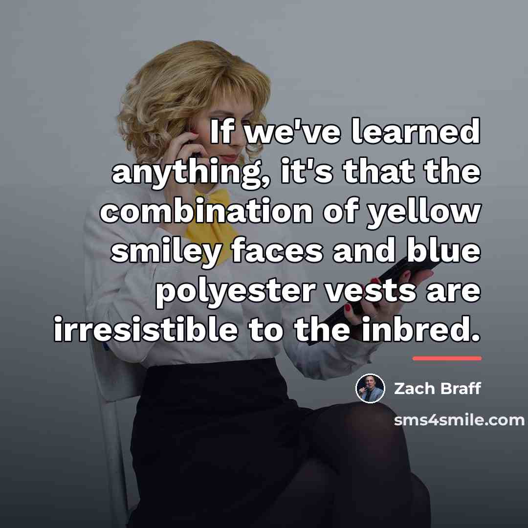 “If we've learned anything, it's that the combination of yellow…” quote by Zach Braff