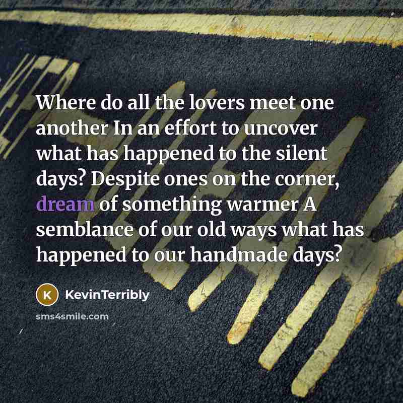 “Where do all the lovers meet one another In an…” quote by KevinTerribly
