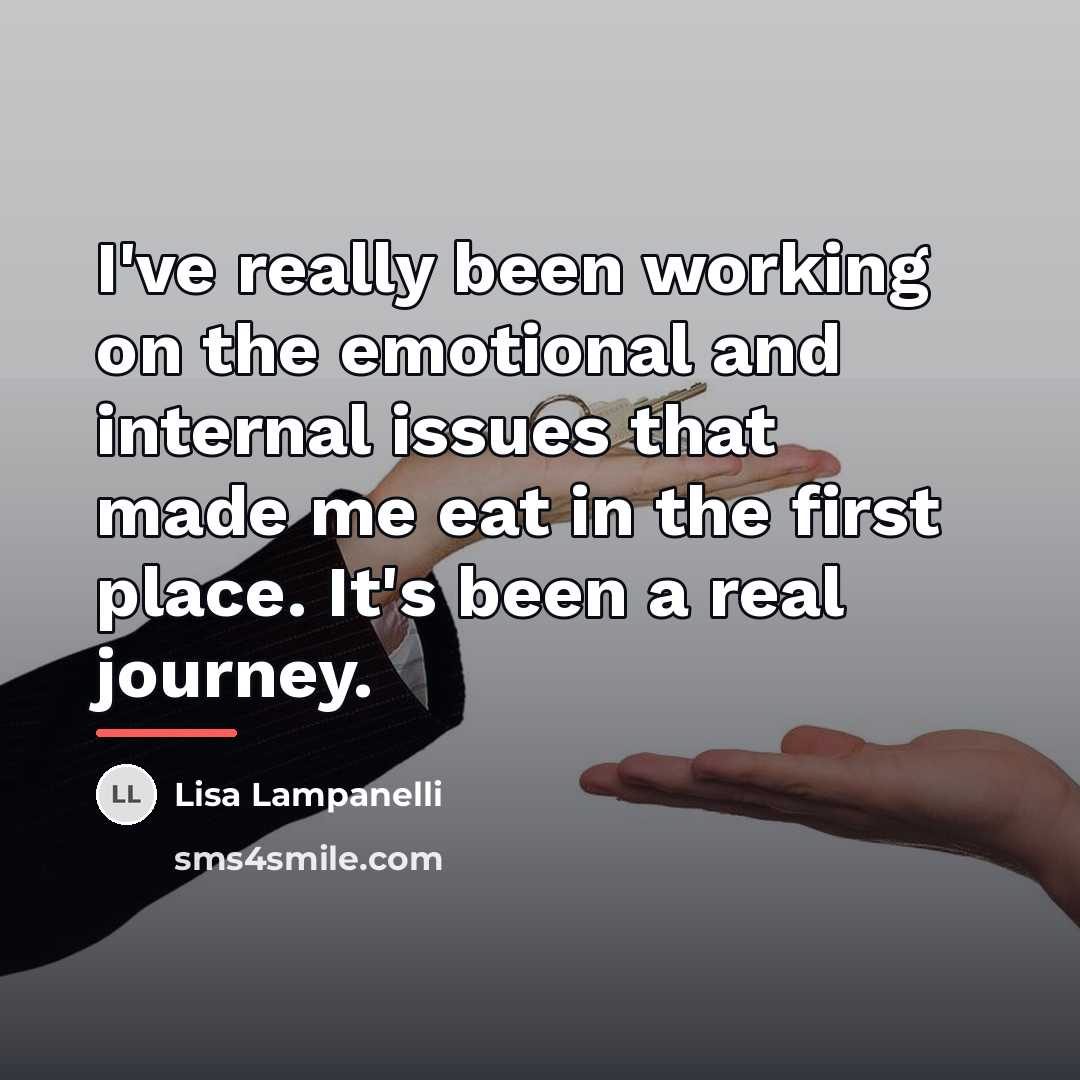 “I've really been working on the emotional and internal issues…” quote by Lisa Lampanelli