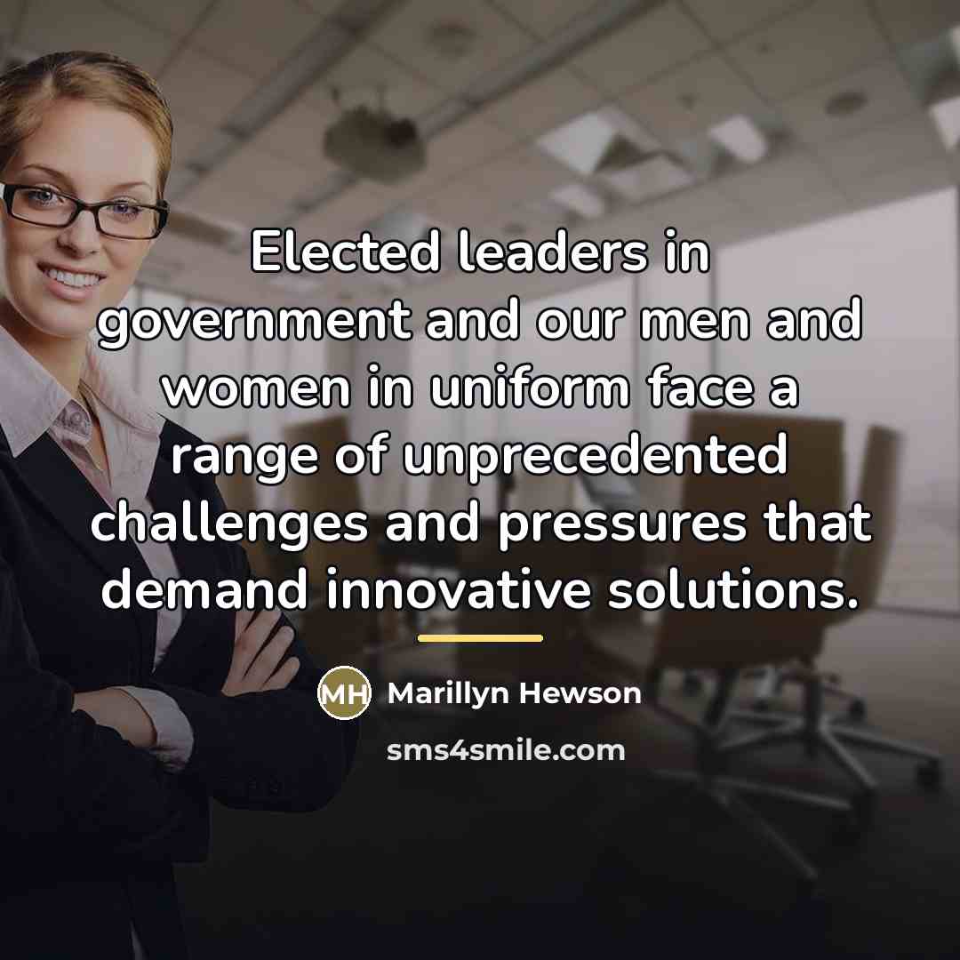 “Elected leaders in government and our men and women in…” quote by Marillyn Hewson