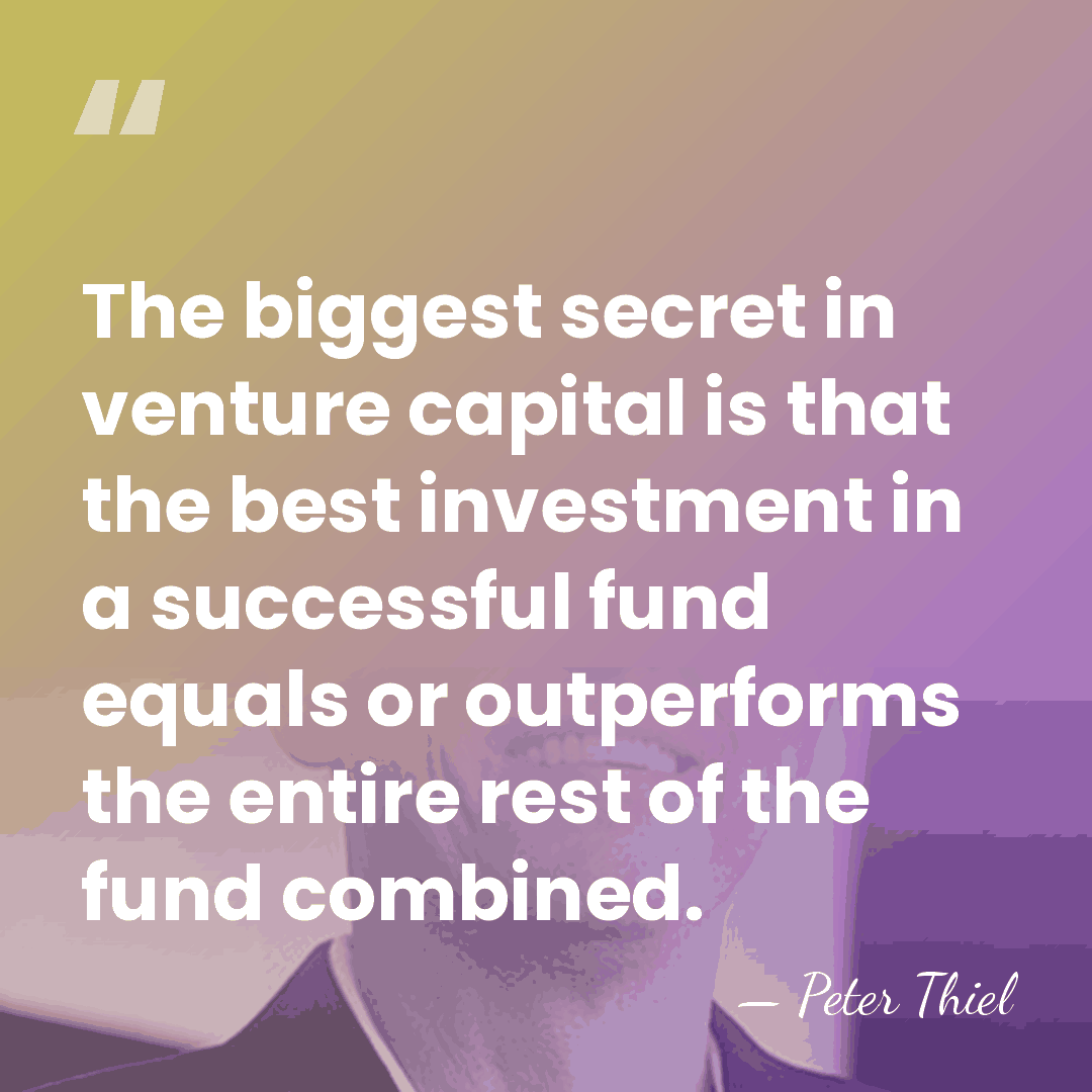 The biggest secret in venture capital is that the best investment in&hellip; - Peter Thiel