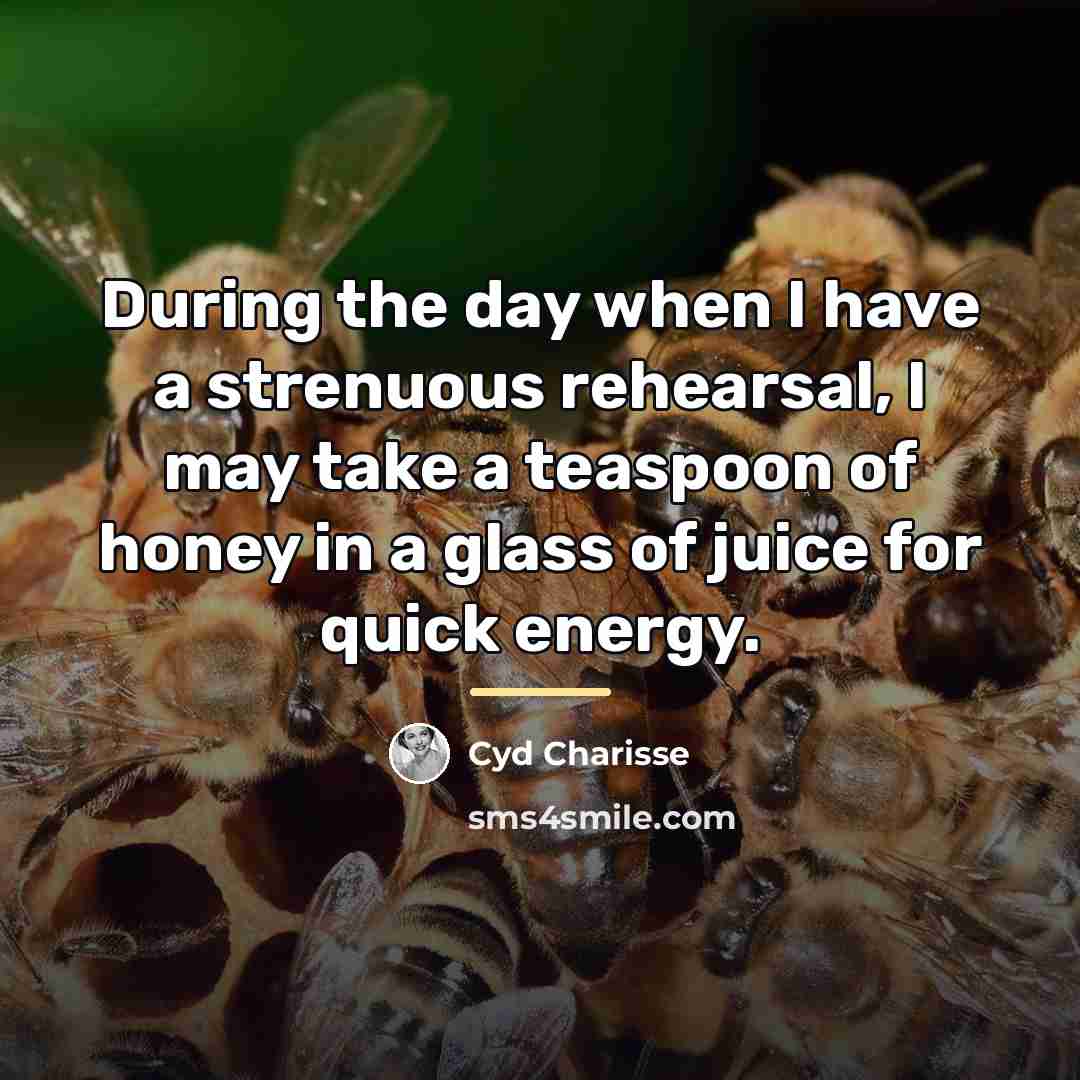 “During the day when I have a strenuous rehearsal, I…” quote by Cyd Charisse