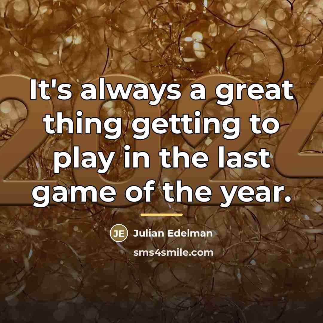 “It's always a great thing getting to play in the…” quote by Julian Edelman
