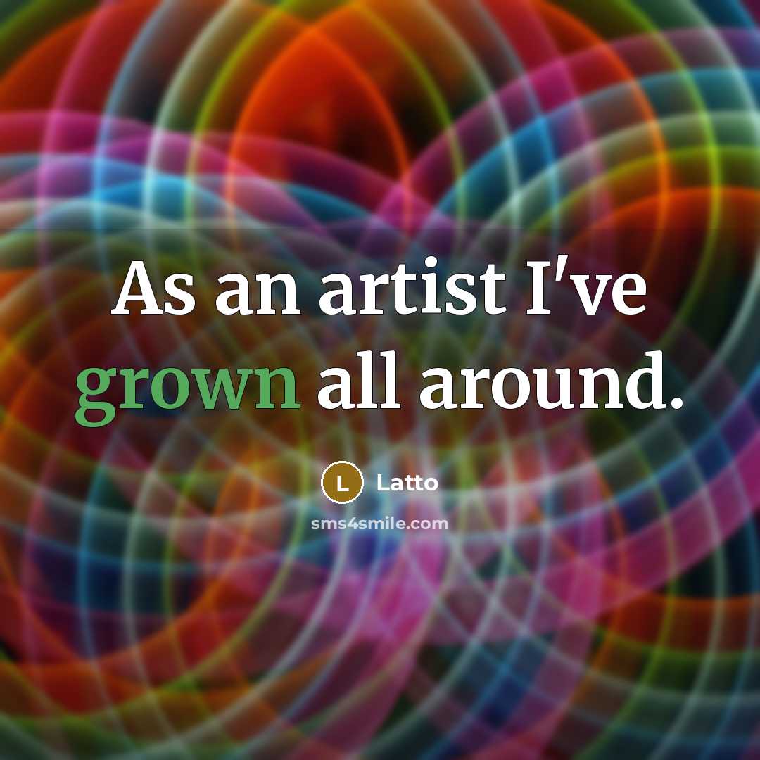 “As an artist I've grown all around.…” quote by Latto