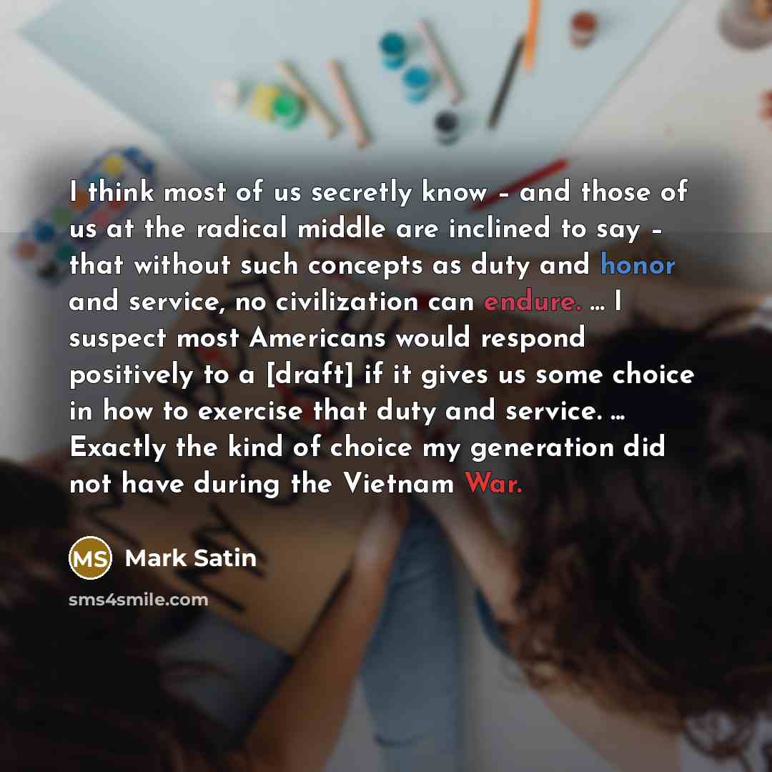 “I think most of us secretly know – and those…” quote by Mark Satin