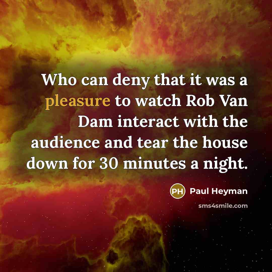 “Who can deny that it was a pleasure to watch…” quote by Paul Heyman
