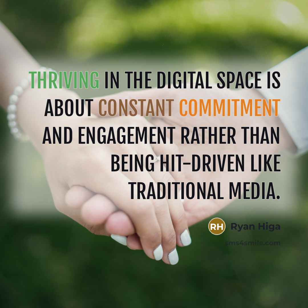 “Thriving in the digital space is about constant commitment and…” quote by Ryan Higa