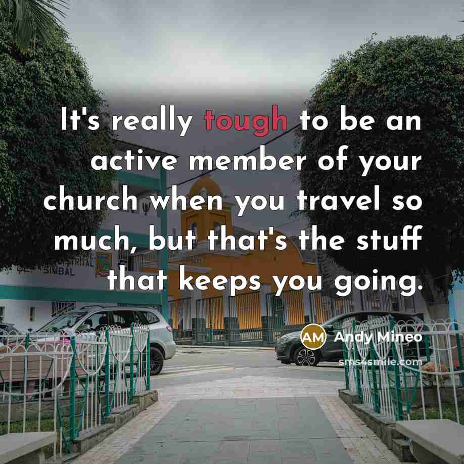 “It's really tough to be an active member of your…” quote by Andy Mineo