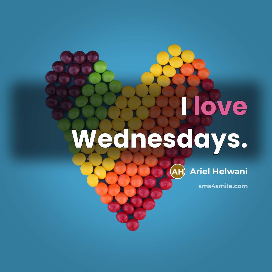 “I love Wednesdays.…” quote by Ariel Helwani