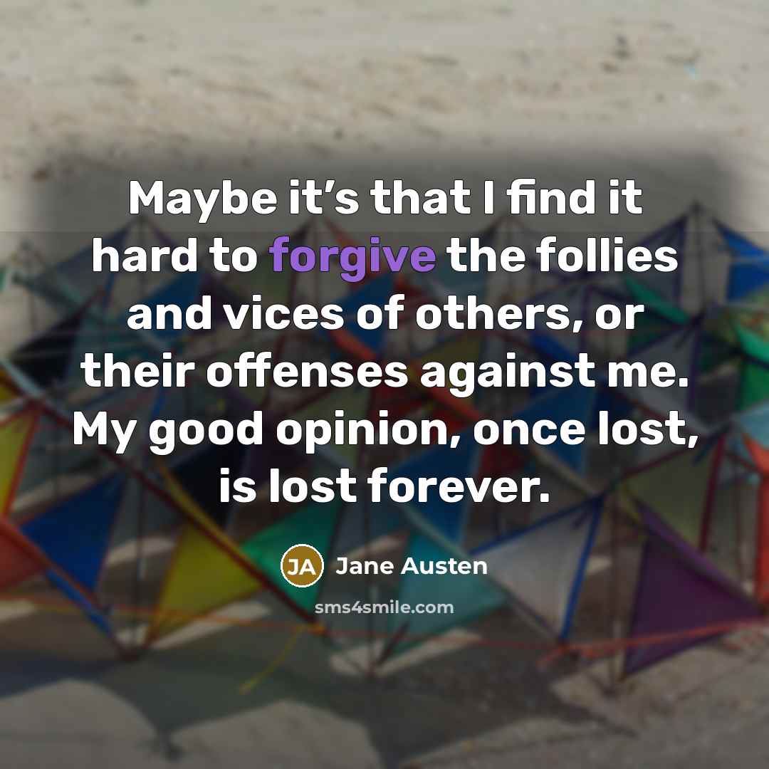 “Maybe it’s that I find it hard to forgive the…” quote by Jane Austen