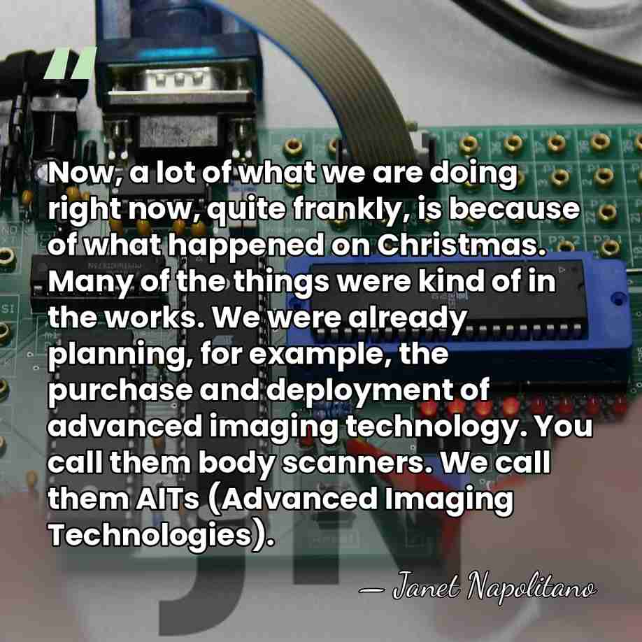 Now, a lot of what we are doing right now, quite frankly,&hellip; - Janet Napolitano
