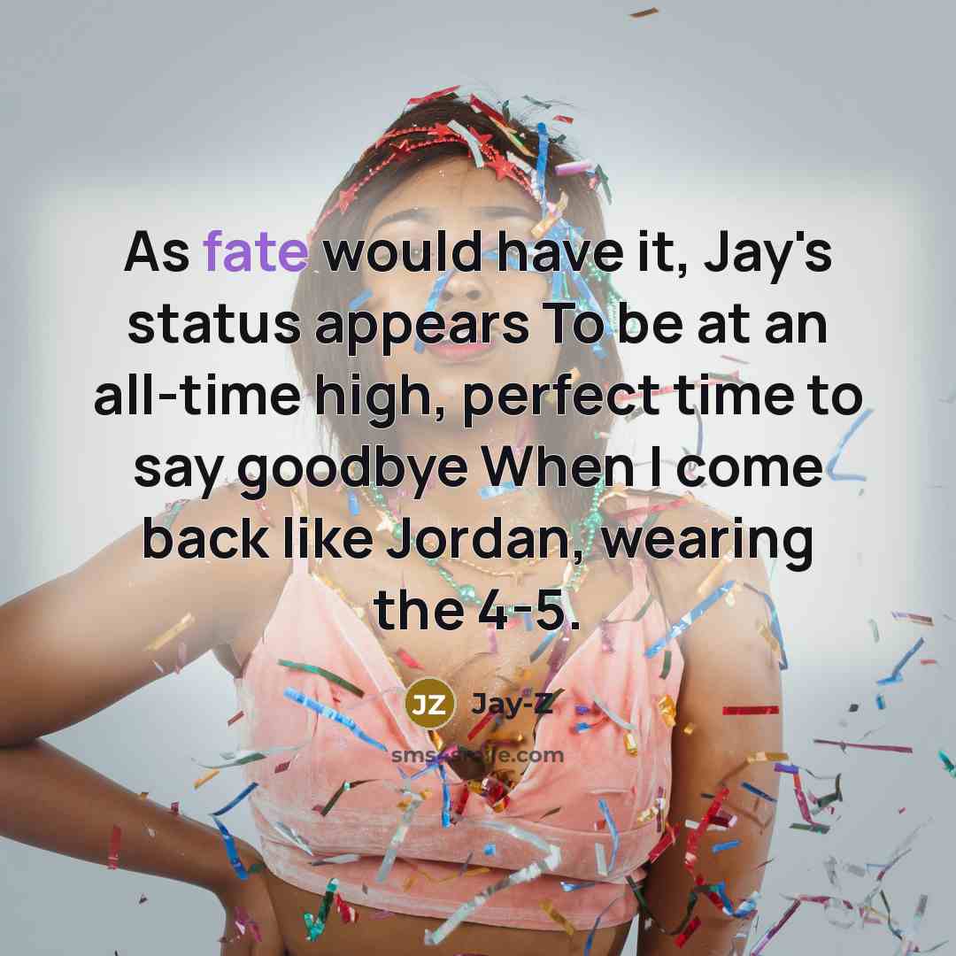 “As fate would have it, Jay's status appears To be…” quote by Jay-Z