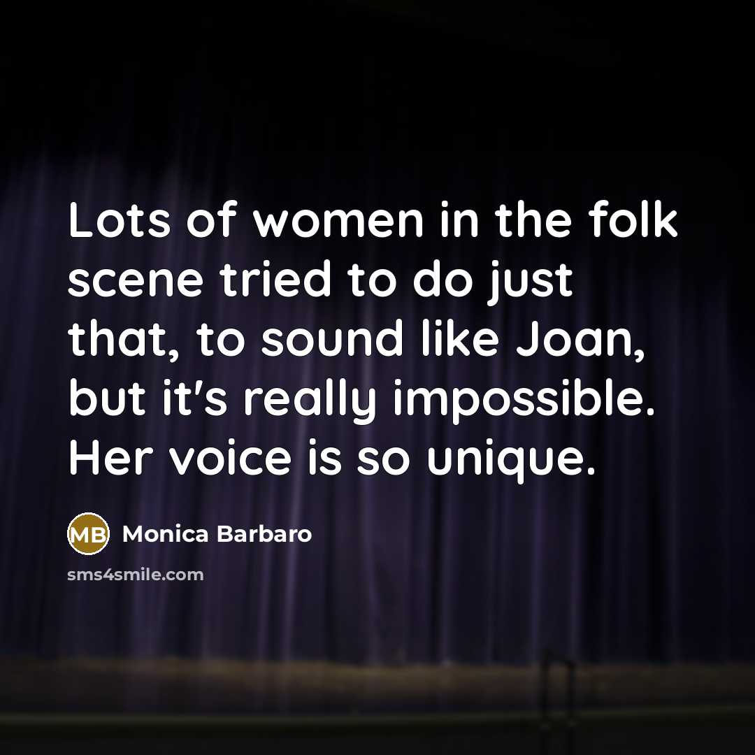 “Lots of women in the folk scene tried to do…” quote by Monica Barbaro