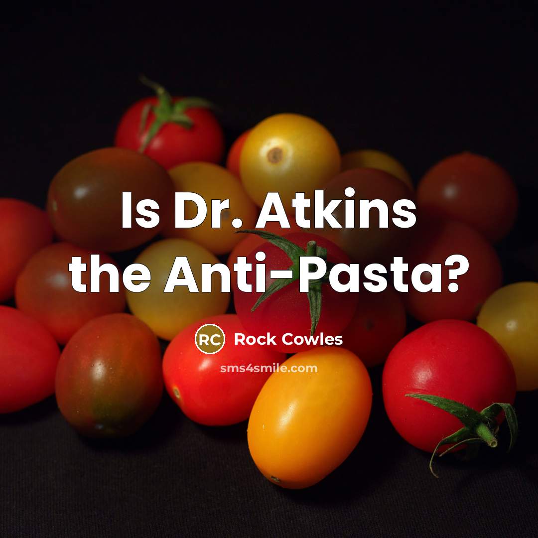 “Is Dr. Atkins the Anti-Pasta?” quote by Rock Cowles