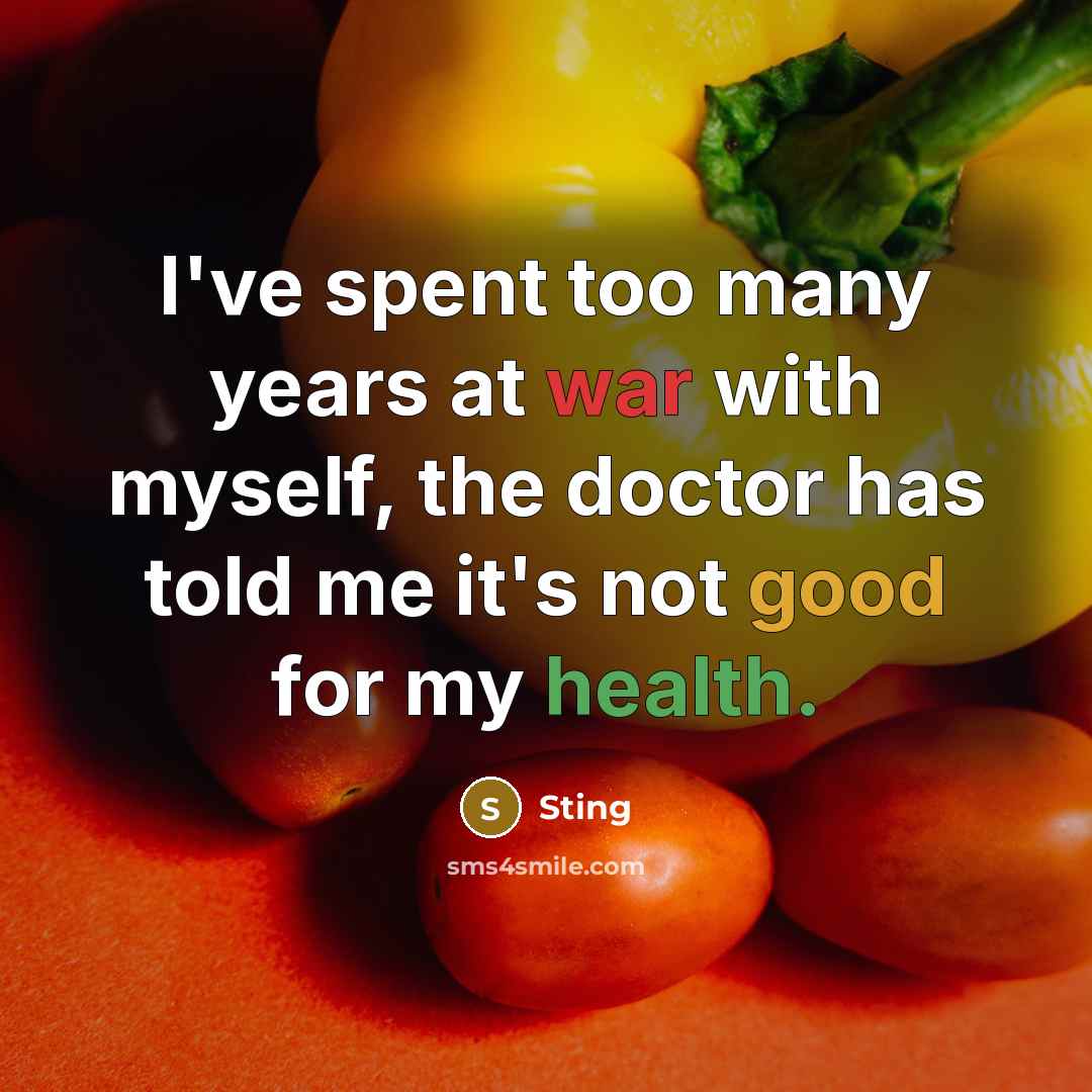“I've spent too many years at war with myself, the…” quote by Sting