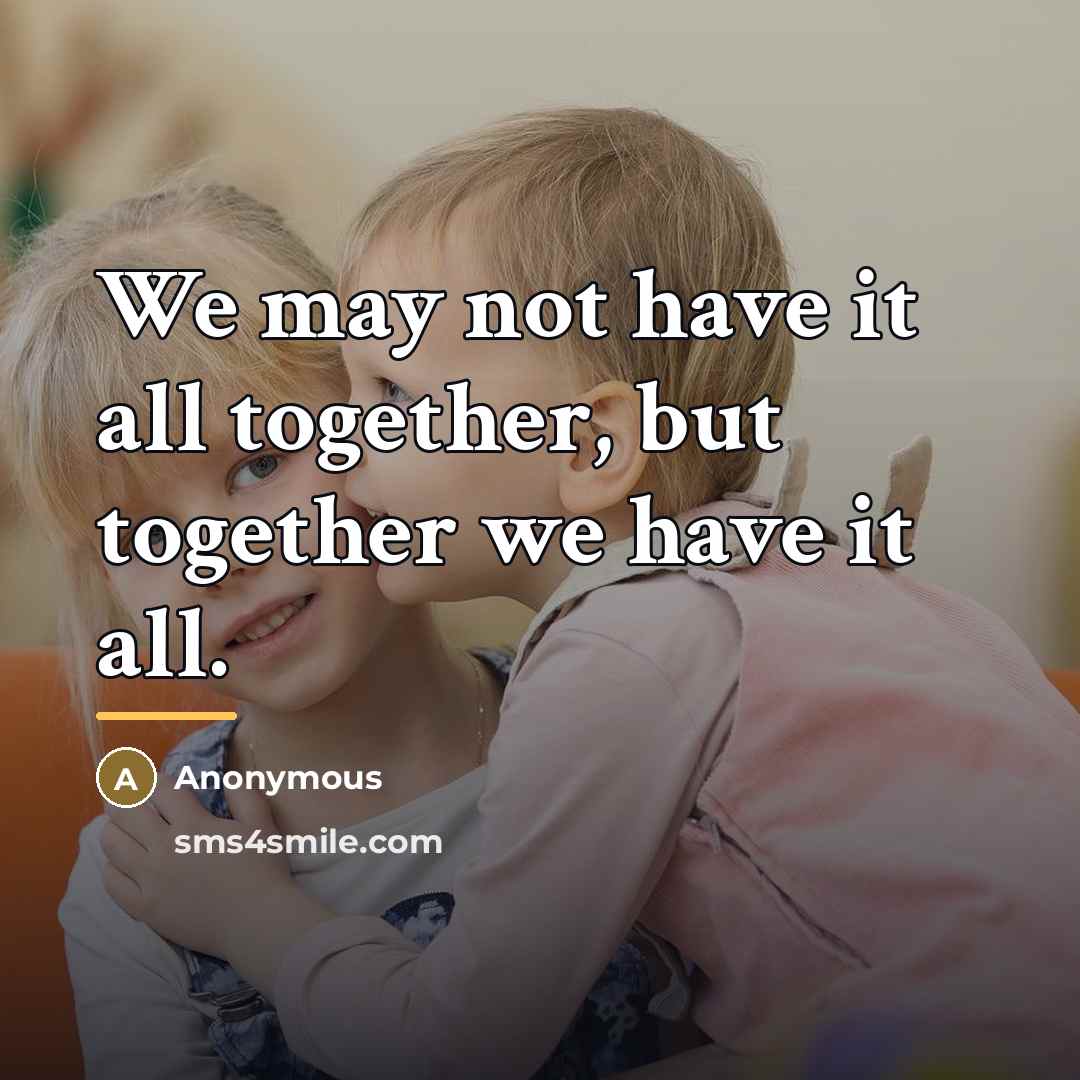 “We may not have it all together, but together we…” quote by Devonte Younqmoney Powell